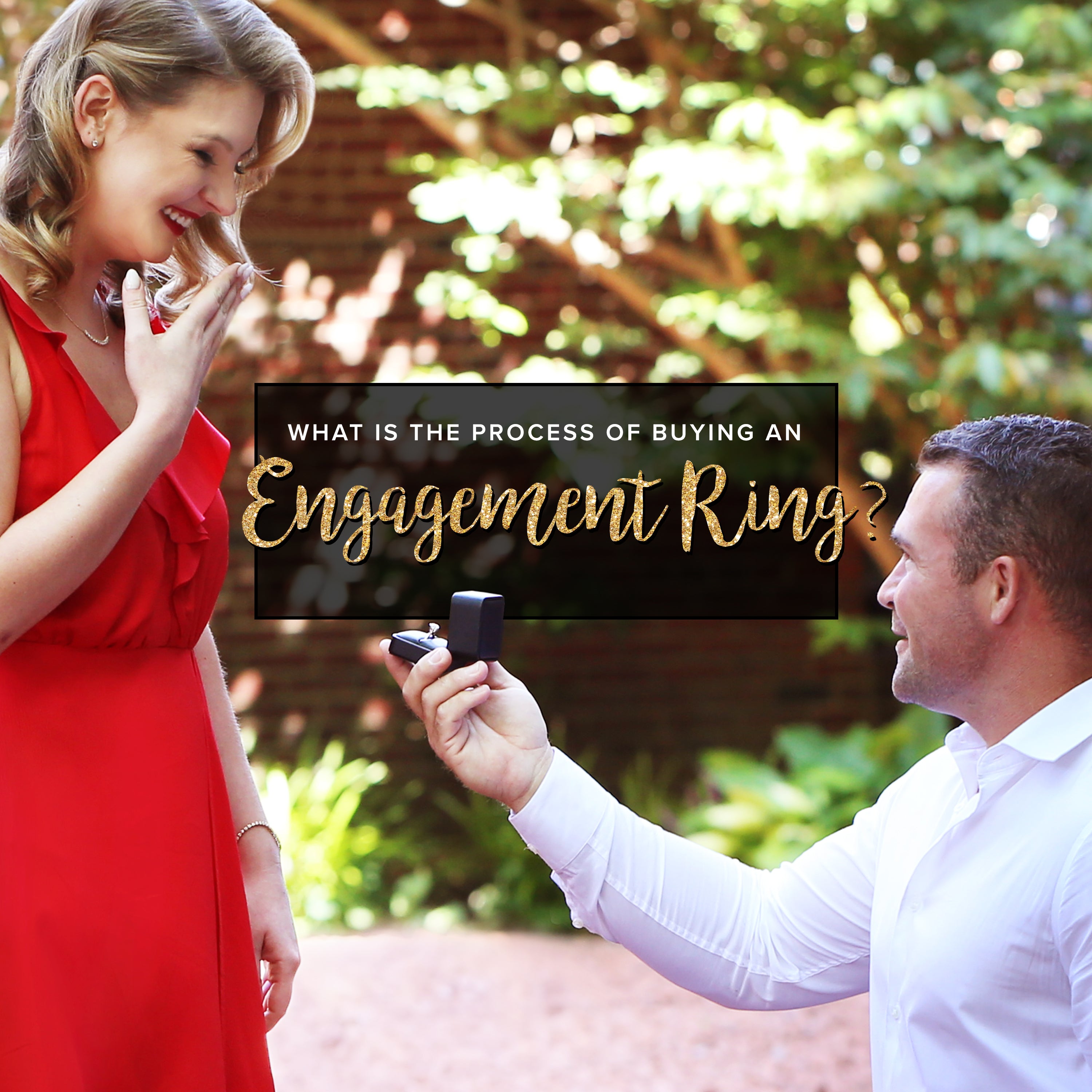 What is the Process of Buying an Engagement Ring?