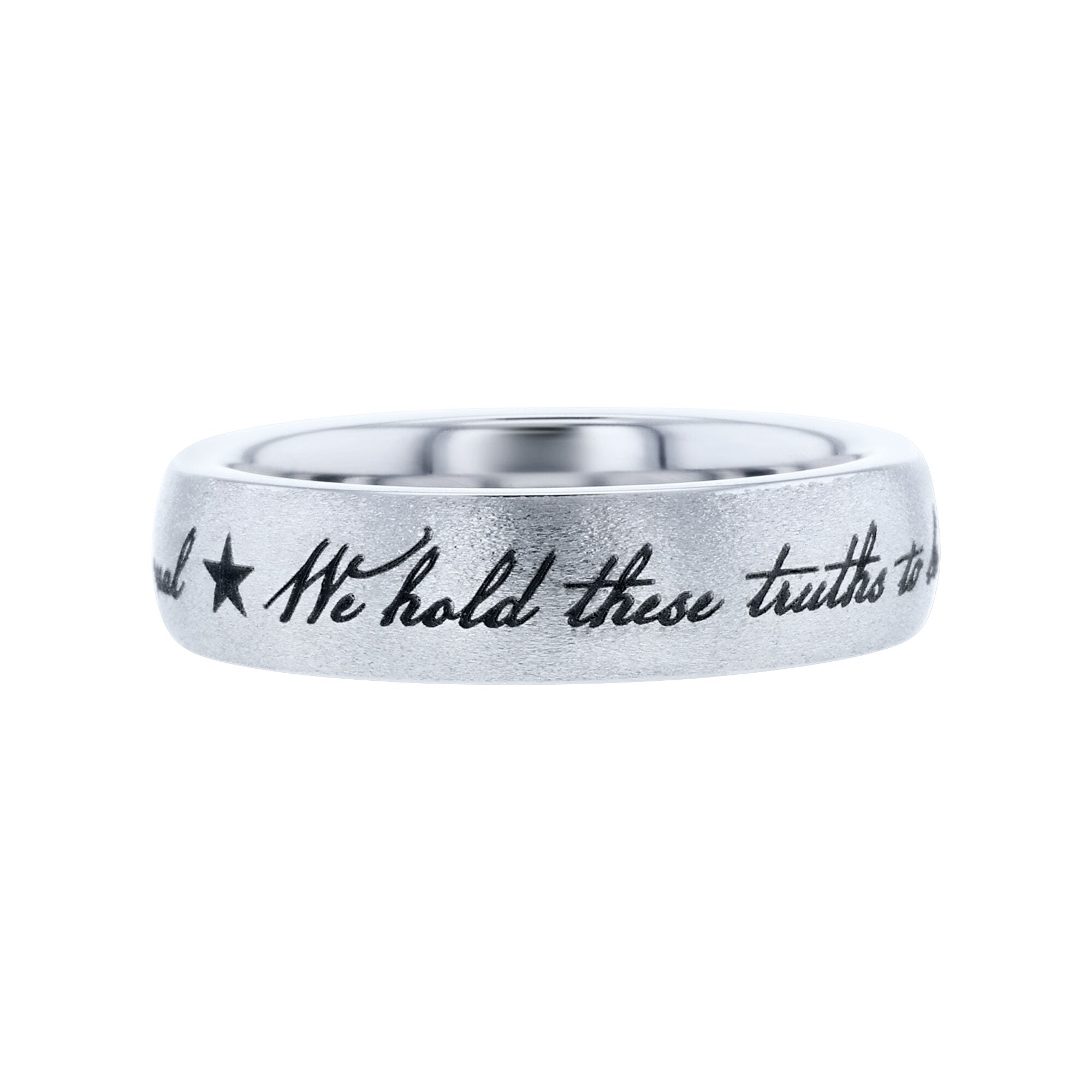 We Hold These Truths Serinium Wedding Ring