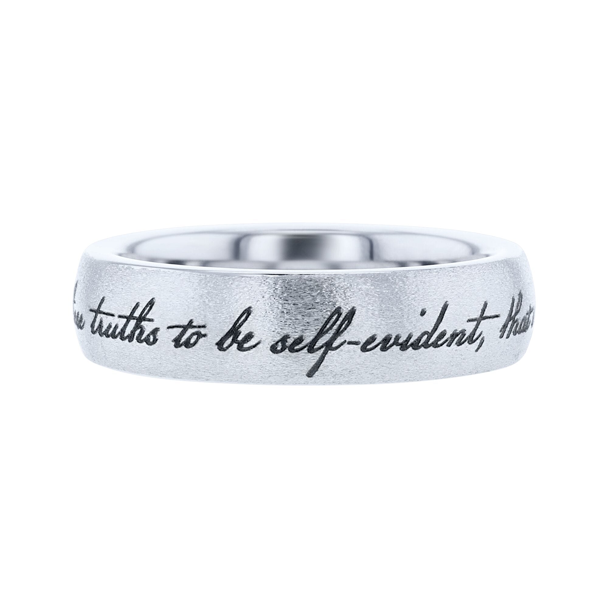 We Hold These Truths Serinium Wedding Ring